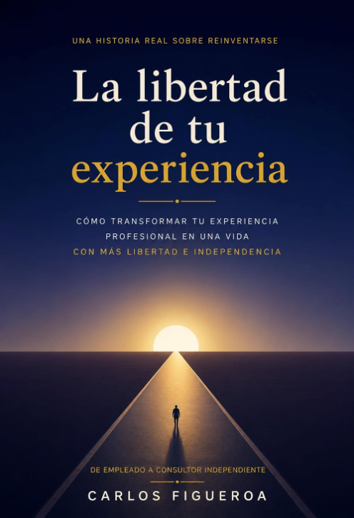 Portada del libro La libertad de tu experiencia, de Carlos Figueroa – GEMA Projects